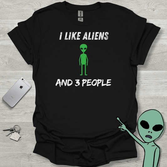 I Like Aliens and 3 People